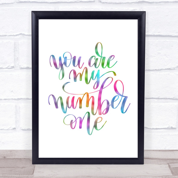 You Are My Number One Rainbow Quote Print