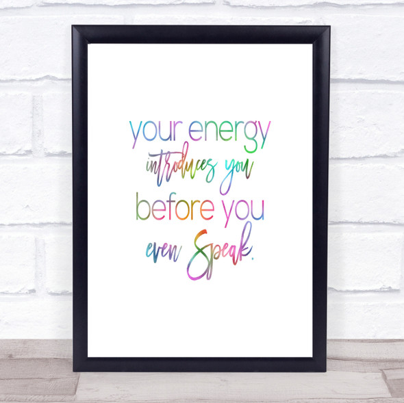 Your Energy Rainbow Quote Print