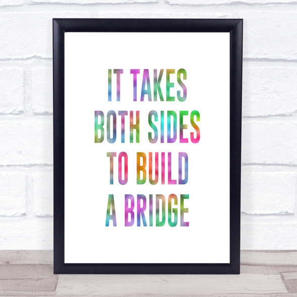 Both Sides Rainbow Quote Print