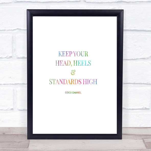 Coco Chanel High Standard & Heels Rainbow Quote Print