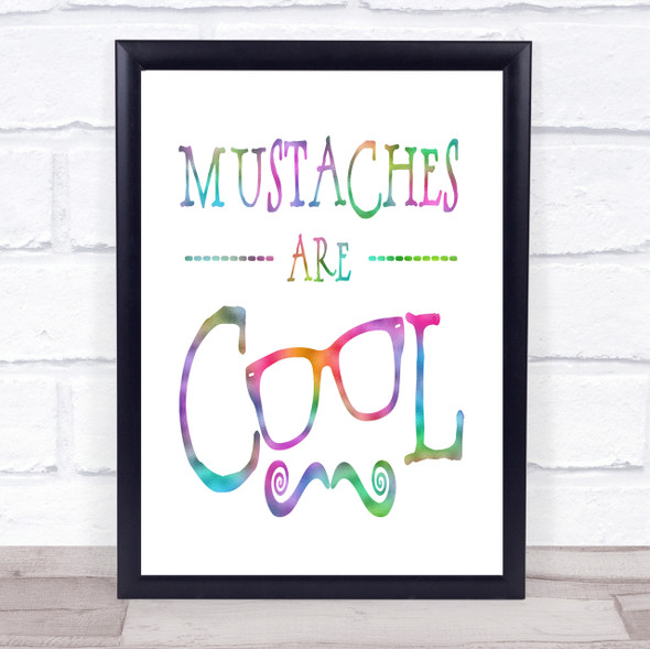 Cool Mustache Rainbow Quote Print