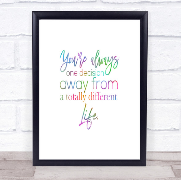 Different Life Rainbow Quote Print