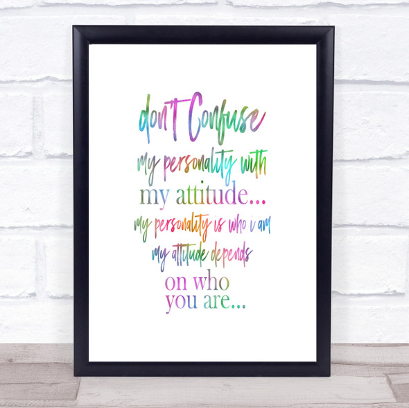 Don't Confuse Rainbow Quote Print