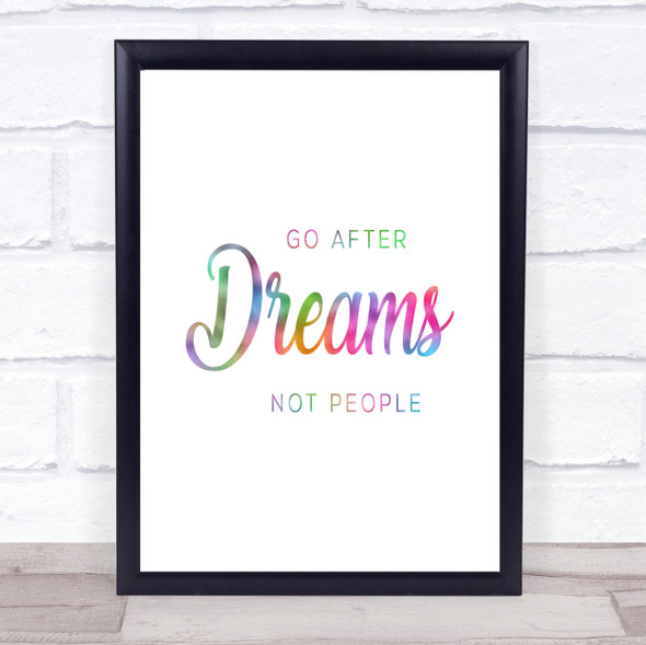 Dreams Not People Rainbow Quote Print