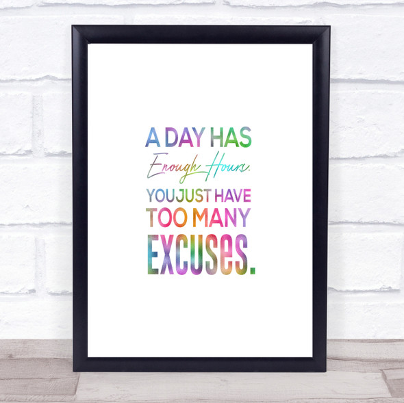 Excuses Rainbow Quote Print