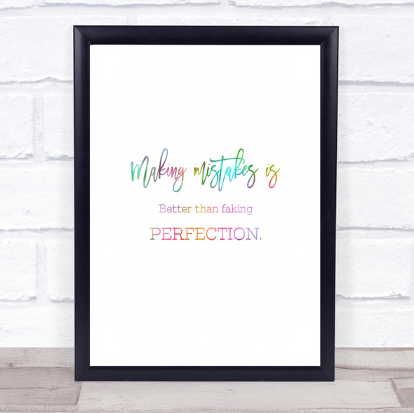 Faking Perfection Rainbow Quote Print
