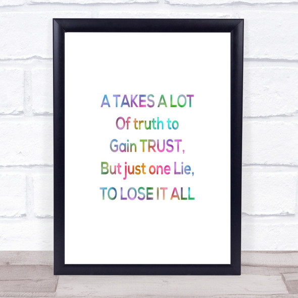 Gain Trust Rainbow Quote Print