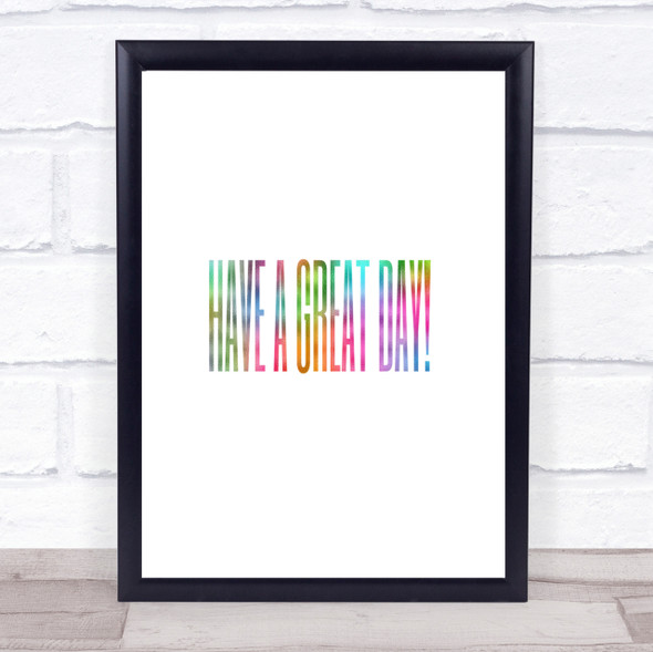 Great Day Rainbow Quote Print