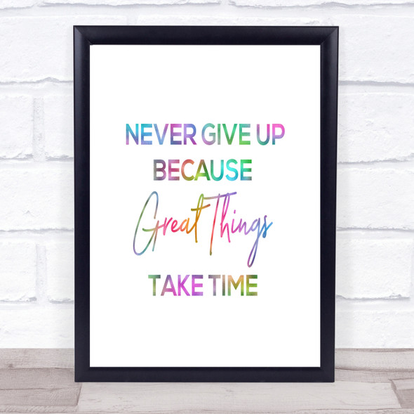 Great Things Rainbow Quote Print