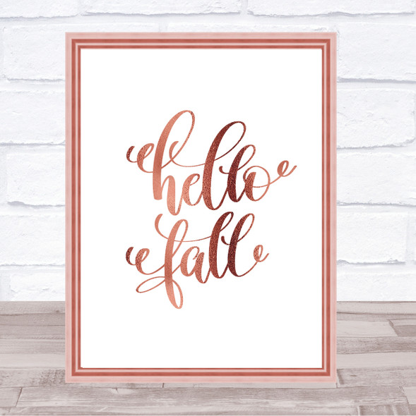 Hello Fall Quote Print Poster Rose Gold Wall Art