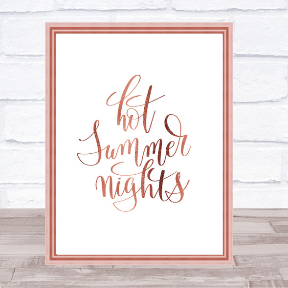 Hot Summer Nights Quote Print Poster Rose Gold Wall Art