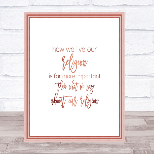 How We Live Quote Print Poster Rose Gold Wall Art