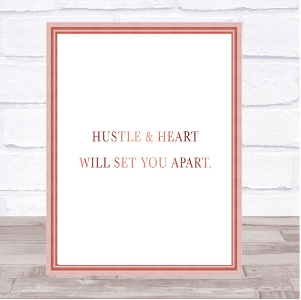 Hustle And Heart Quote Print Poster Rose Gold Wall Art