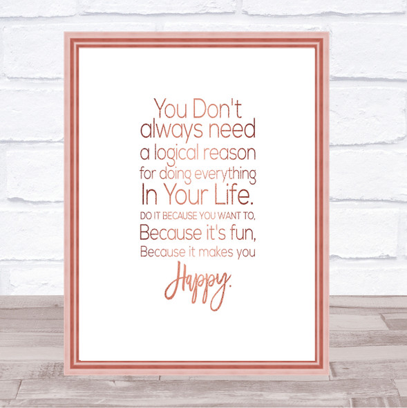 Logical Reason Quote Print Poster Rose Gold Wall Art