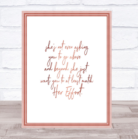 Match Her Effort Quote Print Poster Rose Gold Wall Art