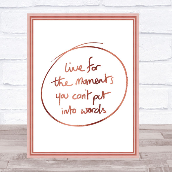 Moments No Words Quote Print Poster Rose Gold Wall Art