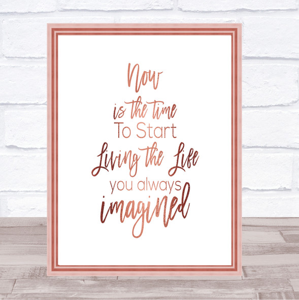 Now Is The Time Quote Print Poster Rose Gold Wall Art