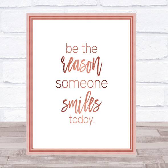 Be The Reason Quote Print Poster Rose Gold Wall Art