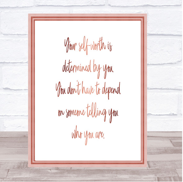 Self Worth Quote Print Poster Rose Gold Wall Art