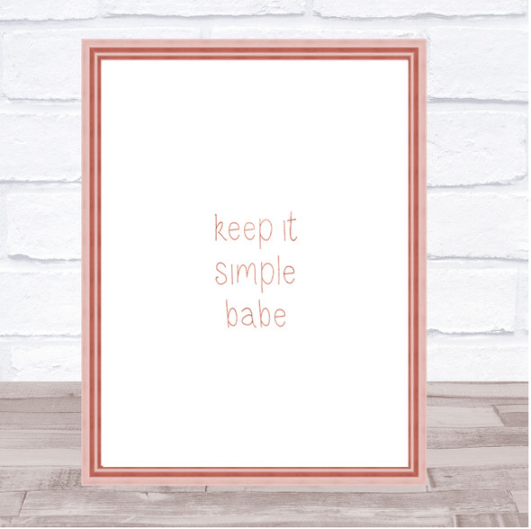 Simple Babe Quote Print Poster Rose Gold Wall Art