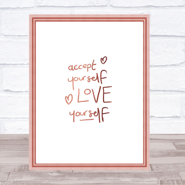 Accept Yourself Quote Print Poster Rose Gold Wall Art