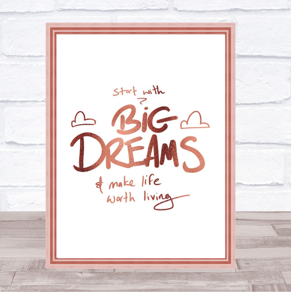 Start With Big Dreams Quote Print Poster Rose Gold Wall Art