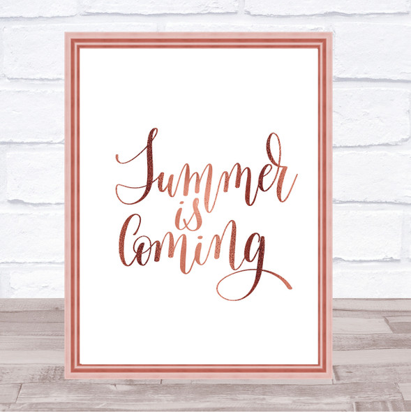 Summer Is Coming Quote Print Poster Rose Gold Wall Art