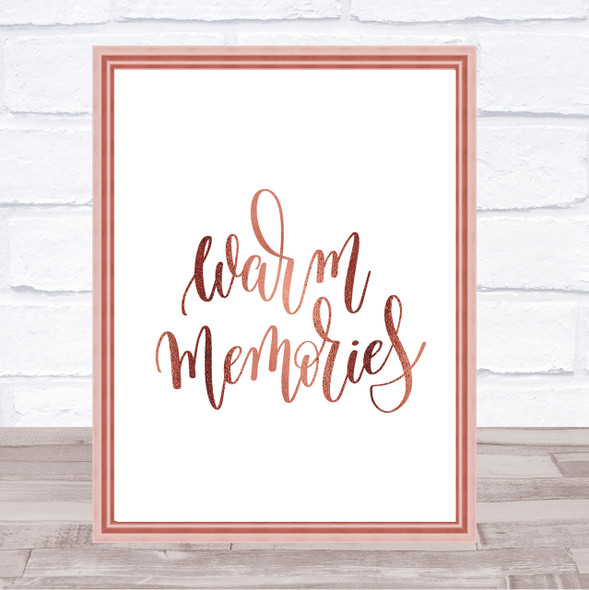 Warm Memories Swirl Quote Print Poster Rose Gold Wall Art