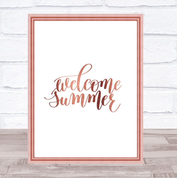 Welcome Summer Quote Print Poster Rose Gold Wall Art