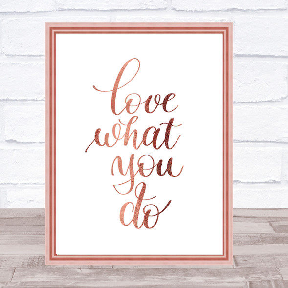 What You Do Quote Print Poster Rose Gold Wall Art
