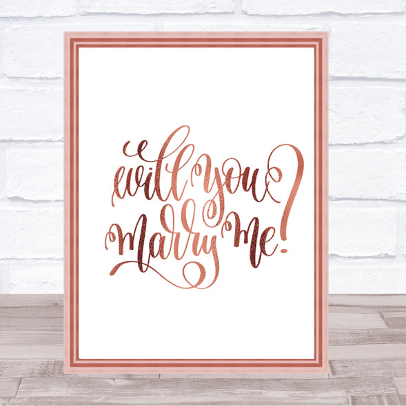 Will You Marry Me Quote Print Poster Rose Gold Wall Art