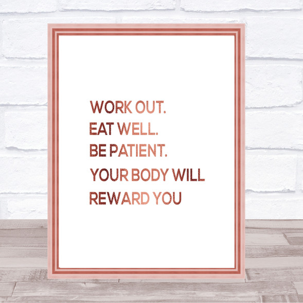 Body Will Reward You Quote Print Poster Rose Gold Wall Art