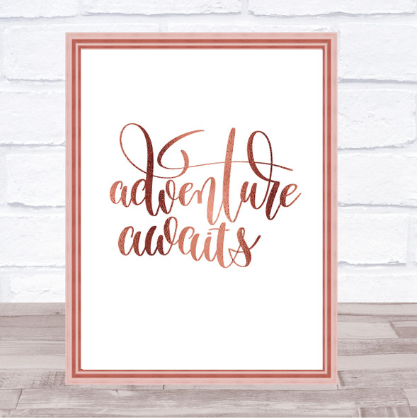 Adventure Awaits Quote Print Poster Rose Gold Wall Art