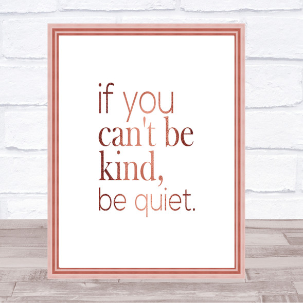 Cant Be Kind Quote Print Poster Rose Gold Wall Art