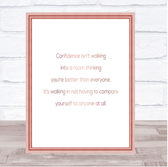 Confidence Quote Print Poster Rose Gold Wall Art