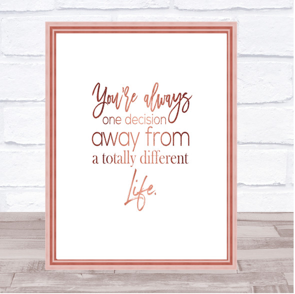 Different Life Quote Print Poster Rose Gold Wall Art