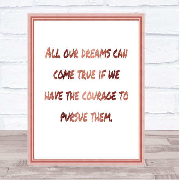 Dreams Can Come True Quote Print Poster Rose Gold Wall Art