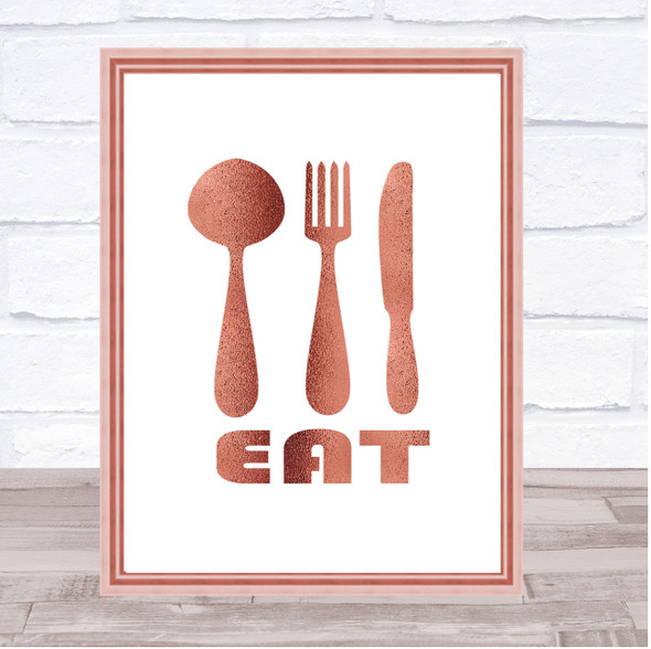Eat Quote Print Poster Rose Gold Wall Art