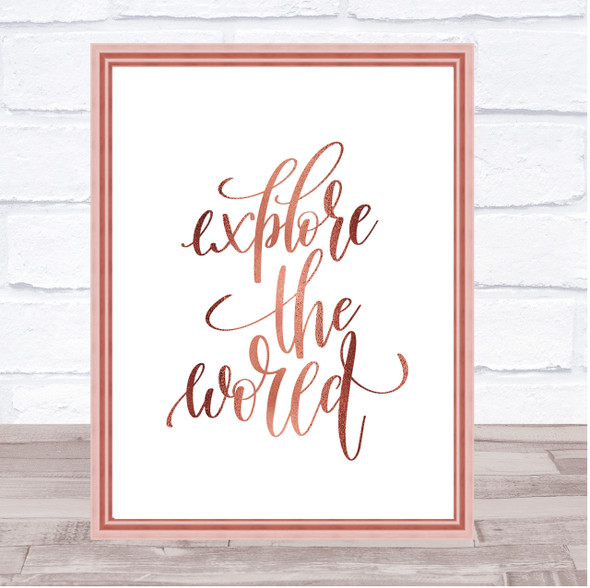 Explore The World Quote Print Poster Rose Gold Wall Art