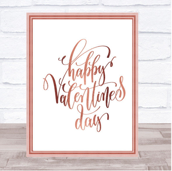 Happy Valentines Quote Print Poster Rose Gold Wall Art