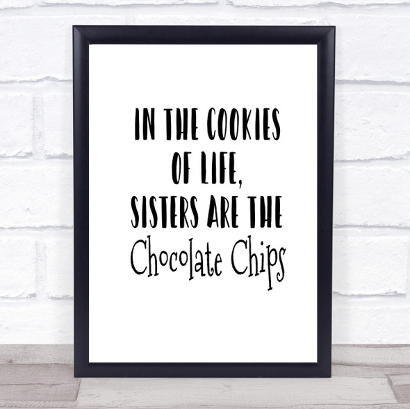 In The Cookies Of Life Quote Print Poster Typography Word Art Picture