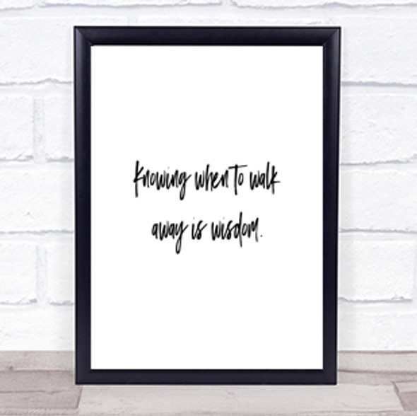Knowing When Quote Print Poster Typography Word Art Picture
