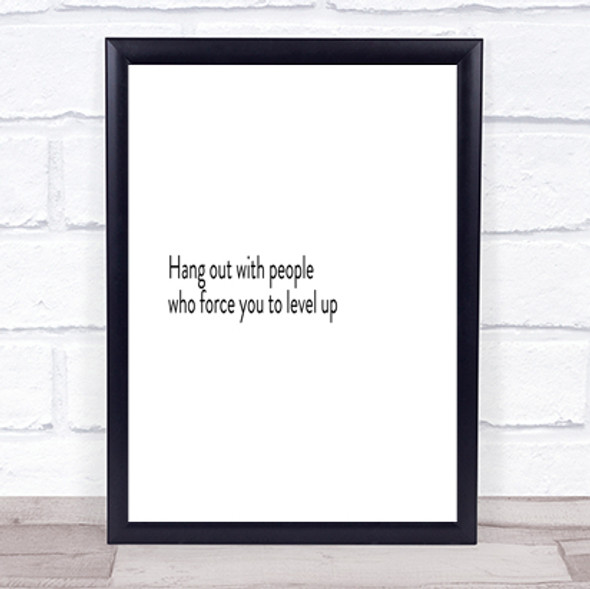 Level Up Quote Print Poster Typography Word Art Picture
