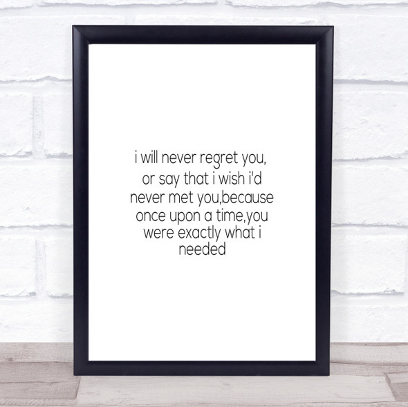 Never Regret You Quote Print Poster Typography Word Art Picture