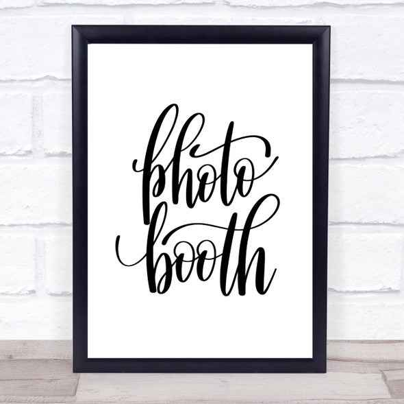 Photo Booth Quote Print Poster Typography Word Art Picture