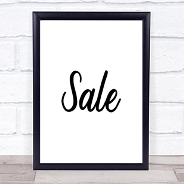 Sale Quote Print Poster Typography Word Art Picture
