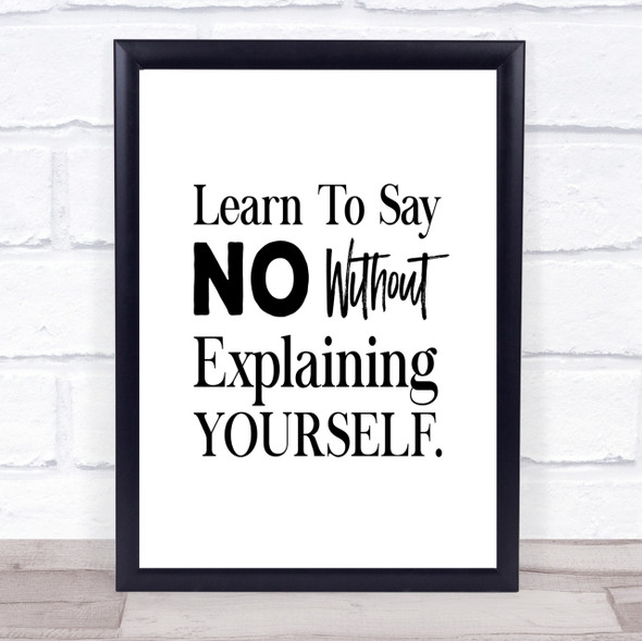 Say No Quote Print Poster Typography Word Art Picture