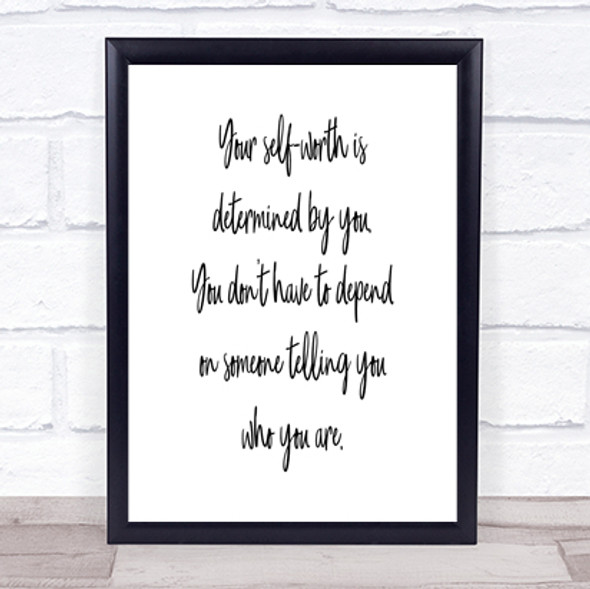 Self Worth Quote Print Poster Typography Word Art Picture