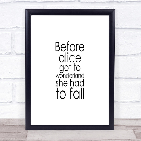 Before Alice Quote Print Poster Typography Word Art Picture