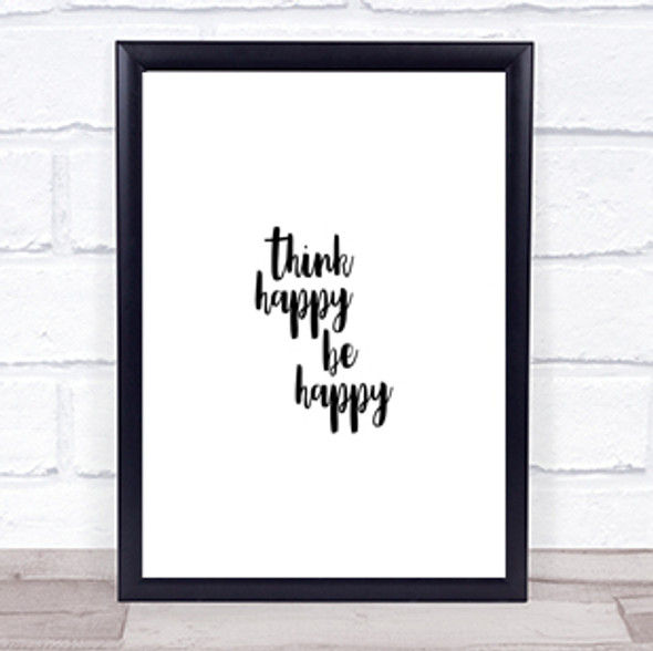 Think Happy Quote Print Poster Typography Word Art Picture